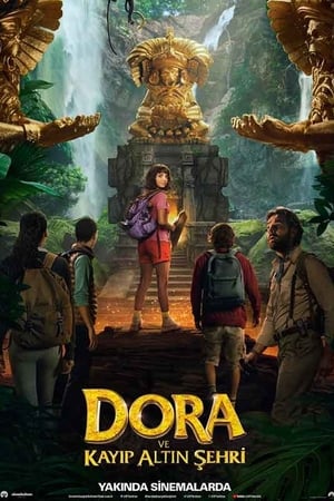 Dora ve Kayıp Altın Şehri Türkçe izle 2019