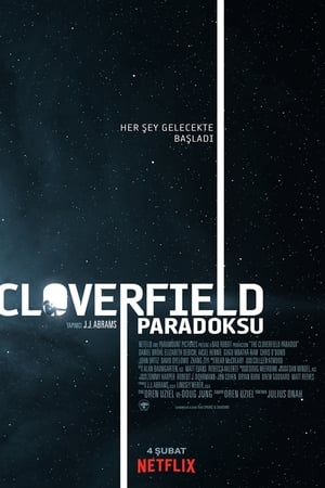 Cloverfield Paradoksu Türkçe Dublaj Full izle