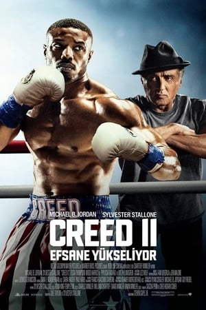 Creed 2 Efsane Yükseliyor Filmi izle 2018