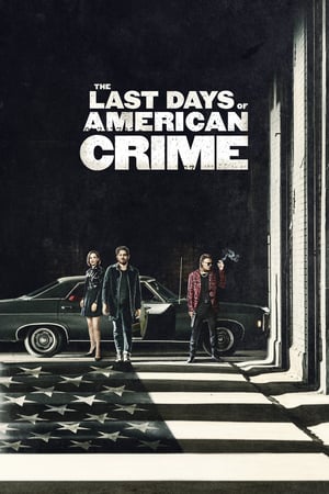 The Last Days of American Crime Filmi izle Türkçe Dublaj