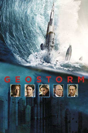 Geostorm izle| Uzaydan Gelen Fırtına Türkçe Dublaj